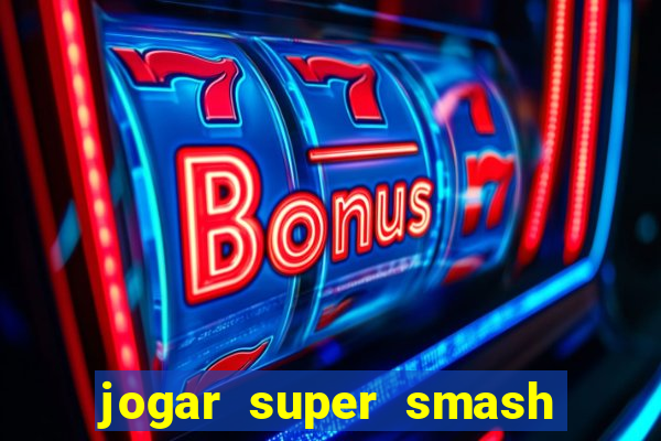 jogar super smash bros brawl no click jogos